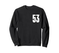 Number Fifty Three #53 Sports Team Uniform Birthday 53 Sweatshirt