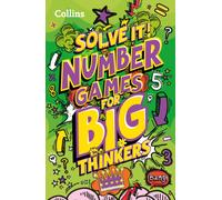 Number games for big thinkers: More than 120 fun puzzles for kids aged 8 and above (Solve it!)