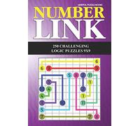 Number Link: 250 Challenging Logic Puzzles 9x9 (Number Link Collections)