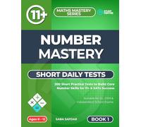 Number Mastery (Ultimate 11+ & SATs Success Series: Mastering Maths, English, Vocabulary & Reasoning)