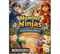 Number Ninjas: A Math Word Search Adventure