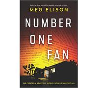 Number One Fan: A Thrilling Horror Novel