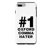 Number One Oxford Comma Hater Funny Grammar Humor Sarcasm Case for iPhone 7 Plus/8 Plus