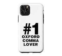 Number One Oxford Comma Lover Humor Funny Grammar Nerd Case for iPhone 11 Pro