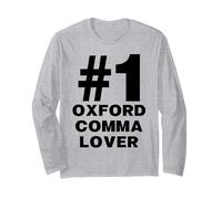Number One Oxford Comma Lover Humor Funny Grammar Nerd Long Sleeve T-Shirt