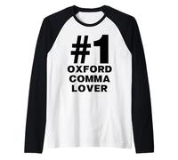 Number One Oxford Comma Lover Humor Funny Grammar Nerd Raglan Baseball Tee
