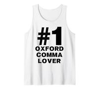 Number One Oxford Comma Lover Humor Funny Grammar Nerd Tank Top