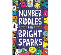 Number Riddles for Bright Sparks: Volume 8 (Buster Bright Sparks)