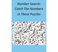 Number Search: Catch The Numbers in these puzzles