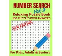 Number Search Challenge Book for Kids, Adults & Seniors with 100 Puzzles from Easy to Expert Levels: Train Your Mind, Enhance Focus, and Relax with ... | Perfect Gift for Puzzle Lovers (vol-9)