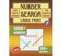 Number Search Large Print: 5000+ Numbers in 104 Puzzles from Easy to Extreme for Adults & Seniors (Comfort Puzzle Books)
