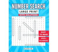 Number Search Puzzle Book: 200 Large Print Find the Numbers Puzzles with Solutions
