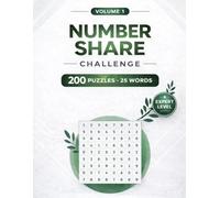 Number Search Puzzle Book for Adults & Seniors - Volume 1: 200 Puzzles • 25 Numbers Each • Easy-to-Read Layout • Relaxing Brain Games (Ultimate Number Search Collection)