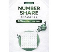 Number Search Puzzle Book for Adults & Seniors - Volume 3: 200 Challenging Puzzles • 25 Numbers Each • Keep Your Brain Active (Ultimate Number Search Collection)