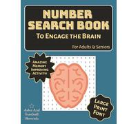 Number Search Puzzle Book: Sharpen Your Mind and Challenge Your Memory with Over 3000 Numbers | Large Print with Only One Puzzle Per Page | 8.5×11 ... for Holidays, Vacation, or Relaxation Time