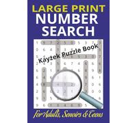 Number Search Puzzles for Adults, Seniors, Young Adults and Teens - Large Print: 50+ Captivating Puzzles with 500+ Numbers to Find | Complete ... | Enjoy Fun and Boost Brain Fitness in One