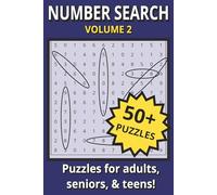 Number Search Puzzles Volume 2: Easy-to-Read Print featuring Fun and Challenging Number Grids | 6x9 inches, 122 pages | 50+ puzzles … A Great Gift for Puzzle Lovers, Brain Training, or Relaxing Free Time