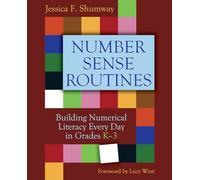 Number Sense Routines: Building Numerical Literacy Every Day in Grades K-3