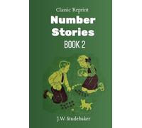Number Stories: Book 2: The Classic Reprint