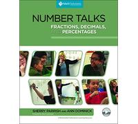 Number Talks: Fractions, Decimals, and Percentages; a Mulitmedia Professional Learning Resource
