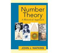 Number Theory: A Historical Approach