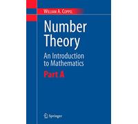 Number Theory: An Introduction to Mathematics: An Introduction to Mathematics Part A: Pt. A