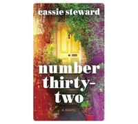 Number Thirty-Two: A gripping, contemporary family saga