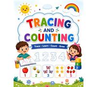 Number Tracing and Counting Workbook for Kids Ages 3-5: Learn Numbers, Count, Trace and Write with Fun Preschool Activities