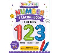 Number Tracing Book for Kids: Learn to Trace Numbers 1-20 • Counting Practice • Preschool Math Activities for Ages 3-5 (Simply Kids)