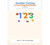Number Tracing & Counting Workbook: For Preschool: Numbers 0-100: A Fun Number Adventure for Ages 3-5