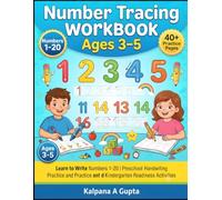 Number Tracing Workbook Ages 3-5: Learn to Write Numbers 1-20 | Preschool Number Practice, Number Recognition, Handwriting Skills, and Kindergarten Readiness Activities