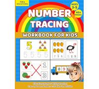 Number Tracing Workbook for Kids Ages 3-5: Educational Number Writing Practice | Trace and Learn Numbers 1-20 with Fun Activities