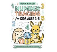 Number Tracing Workbook for Kids Ages 3-5: Learn Numbers, Counting, Handwriting Practice and Cute Animal Activities for Preschool and Kindergarten (Early Learning Workbooks)