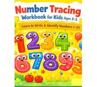 Number Tracing Workbook for Kids Ages 3-5: Learn to Write & Identify Numbers 1-20 | Fun| Practice for Kids: My first number and letter tracing ... & Kindergarten Math Practice Activity Book