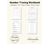 Number Tracing Workbook: • Numbers 1-10 • Trace • Count • Circle • Learn
