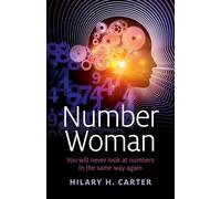 Number Woman: You will never look at numbers in the same way again