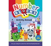 Numberblocks Activity Annual 1: Perfect for Fans of the Numberblocks Series! Filled with Puzzles, Games and Quizzes, Ideal for Early Learning (Numberblocks: 5 Fun Activity Annuals Set)