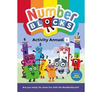 Numberblocks Activity Annual 1: Perfect for Fans of the Numberblocks Series! Filled with Puzzles, Games and Quizzes, Ideal for Early Learning (Numberblocks: 5 Fun Activity Annuals Set)