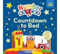 Numberblocks: Countdown to Bed - Numbers and Counting Educational Activities Perfect for Early Learning, Perfect for Fans of the BBC CBeebies TV Series - Perfect for Bedtimes Ages 3-6