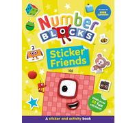 Numberblocks Sticker Friends - Sticker Activity Book for Preschool Maths, Counting and Number Fun | Featuring Numberblocks One to One Hundred | From ... CBeebies Show (Numberblock Sticker Books)