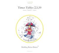 Numberella Maths Books - Multiplication Times Tables 2,5,10, Level 1. Children from 6-9: English