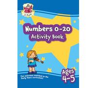 Numbers 0-20 Activity Book for Ages 4-5 (Reception): (CGP Reception Activity Books and Cards)