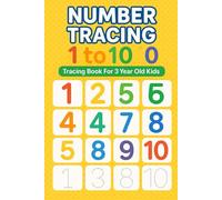 Numbers 1-10 Tracing Book for Toddlers: Fun and Easy Number Tracing Workbook for Kids Ages 3+ | Learn Numbers 1 to 10 with Big Bold Lines (kids 3-6)