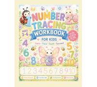 Numbers 1-10 Workbook for Kids: Trace, Count & Color: 100 Colorful Activities with Number Tracing, Counting, Mazes, Shape Tracing, Flashcards, ... 3-6 (Cute Kawaii Activity Workbook Series)