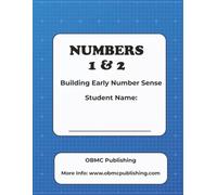 NUMBERS 1 & 2: Building Early Number Sense