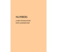 Numbers: A new translation with commentary
