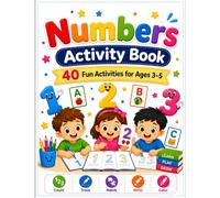 Numbers Activity Book: 40 Fun Preschool Activities to Trace, Count, Match, Write, Color, Solve Mazes & Learn Numbers 1-20 | For Kids Ages 3-5 (My Big Learning Adventures)