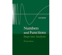 Numbers and Functions: Steps Into Analysis