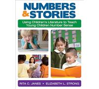 Numbers and Stories: Using Children's Literature to Teach Young Children Number Sense