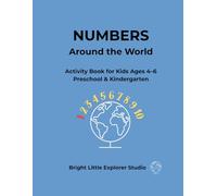 Numbers Around the World: Activity Book for Kids Ages 4-6